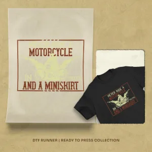 Never Ride A Motorcycle In Stilettos And A Miniskirt Dtf Transfers